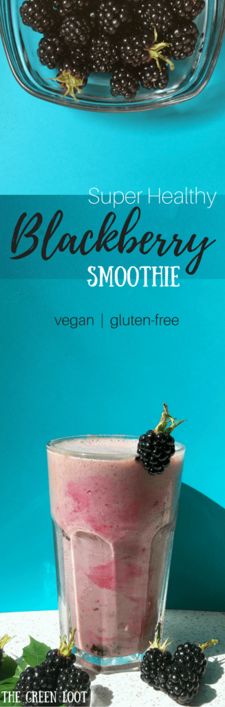 Super Healthy Blackberry Smoothie (Vegan, Gluten-free)