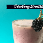 Vegan Healthy Blackberry Smoothie