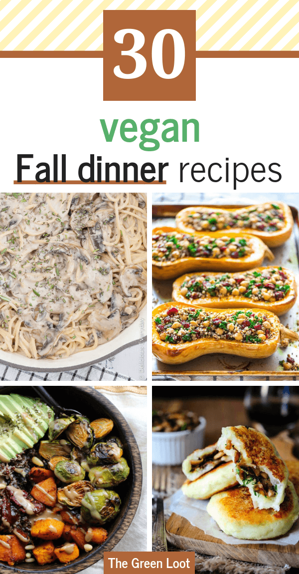 39 Cozy Vegan Fall Recipes For Dinner Healthy The Green Loot