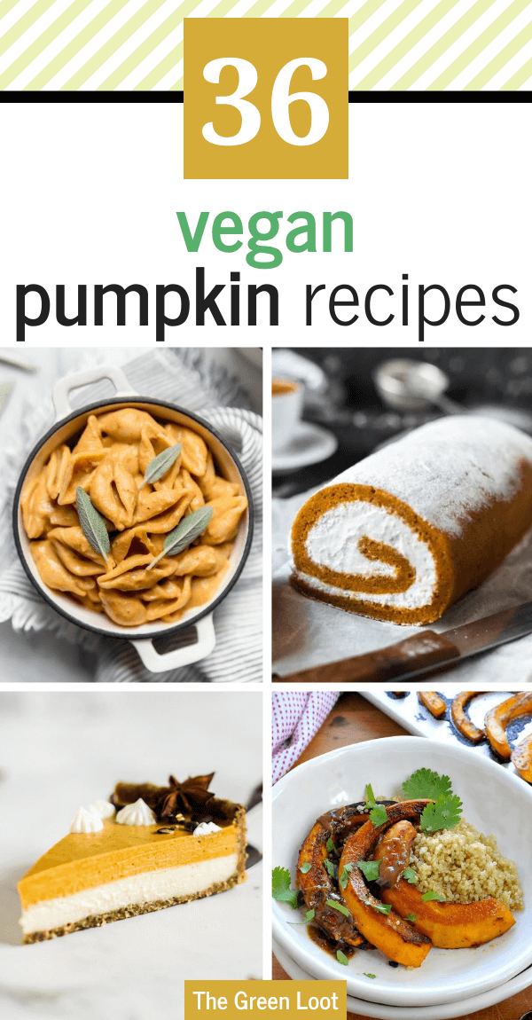 These tasty vegan pumpkin recipes are perfect for Fall and Thanksgiving. Cozy and healthy dinner and dessert ideas for this Autumn season. | The Green Loot