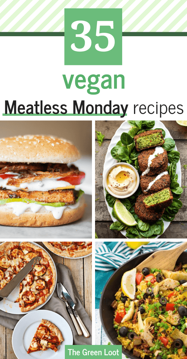 These Vegan Meatless Monday recipes are filling, healthy and bursting with flavors! Delicious veggie goodness! | The Green Loot #vegan #veganrecipes #MeatlessMonday