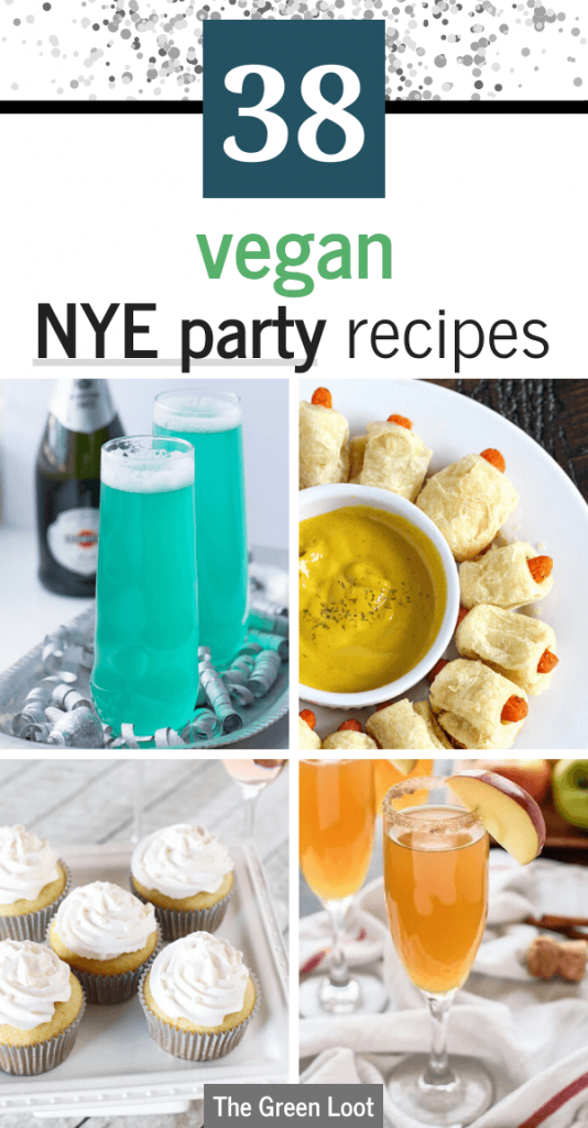 38 Fun Vegan New Year&#039;s Eve Recipes (Party Food &amp; Drinks) | The Green Loot