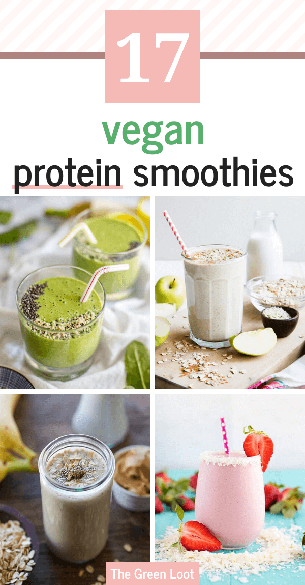 These Vegan Protein Smoothie Recipes for Weight Loss are the perfect drinks to reward yourself after workout or for breakfast. Easy and fat burning! | The Green Loot #vegan #veganrecipes #weightloss