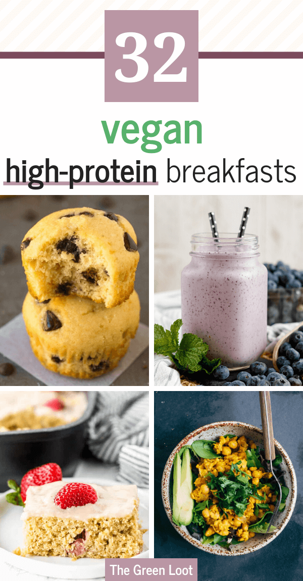 These Vegan High-Protein Breakfast Recipes for Weight Loss are the best to burn fat and lose weight. Healthy and easy plant-based meals that will kick start your day and keep you full 'til lunch. | The Green Loot #vegan #veganrecipes