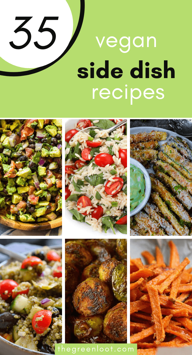 35 Tasty Vegan Side Dish Recipes Perfect for Any Occasion The Green Loot