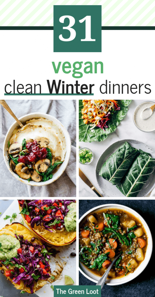 31 Delish Vegan Clean Eating Recipes for Weight Loss [Winter dinners ...