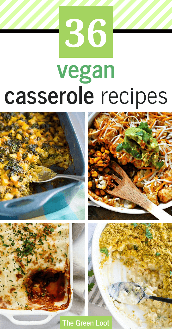Make these hearty Vegan Casserole Recipes for dinner if you are craving some comfort food! You couldn't find a more satisfying dish, than these veggie and pasta bakes. | The Green Loot #vegan #veganrecipes